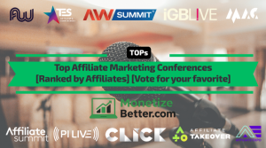 Top Affiliate Marketing Conferences for Affiliates and Managers - Ranked by Affiliates