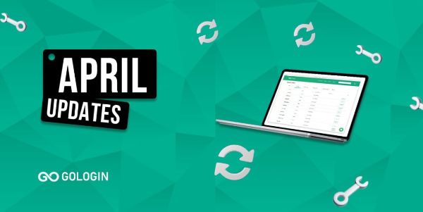 april-updates-gologin-browser-promocode-adxpress.png.6b171d6a0b0827f55a5c337ff18304e6.png