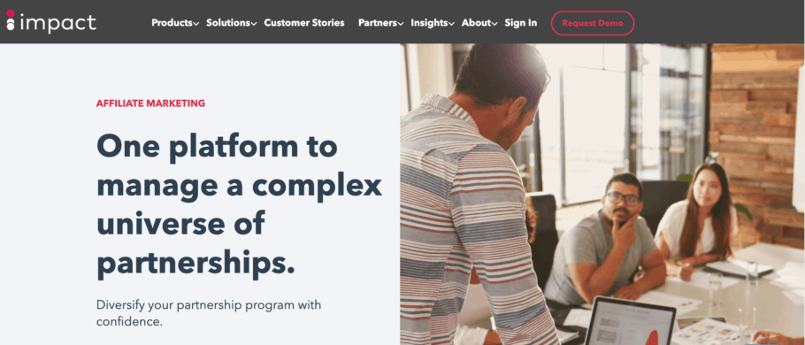 One of the best affiliate marketing networks - Impact One of the best affiliate marketing networks - Impact