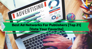 Best Ad Networks For Publishers [Top 21]