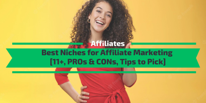 Best Niches for Affiliate Marketing