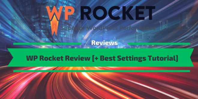 WP Rocket Review