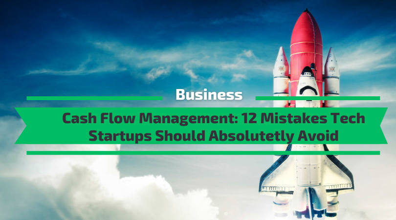 Cash Flow Management Mistakes