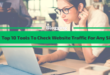 Tools To Check Website Traffic For Any Site