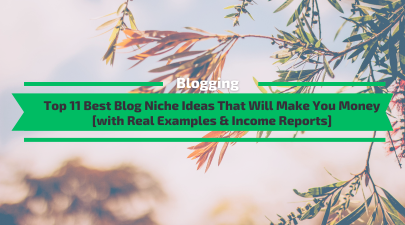 Best Blog Niches Ideas