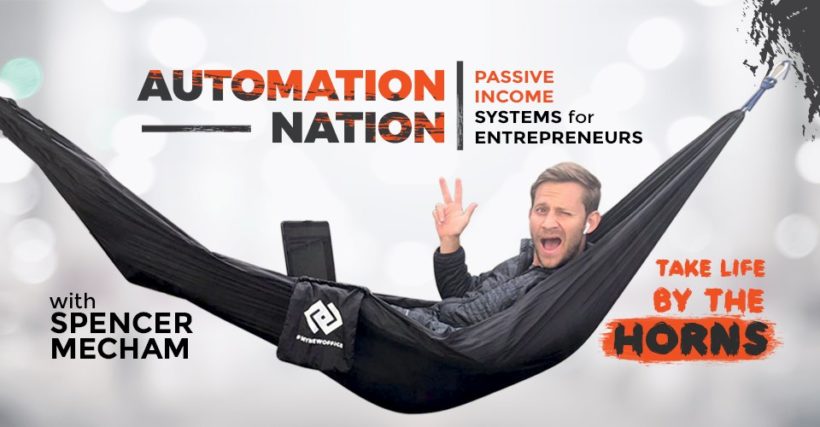 Automation Nation - Affiliate Marketing and Passive Income for entrepreneurs