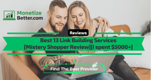 I spent $5000+ To Review Best 13 Link Building Services
