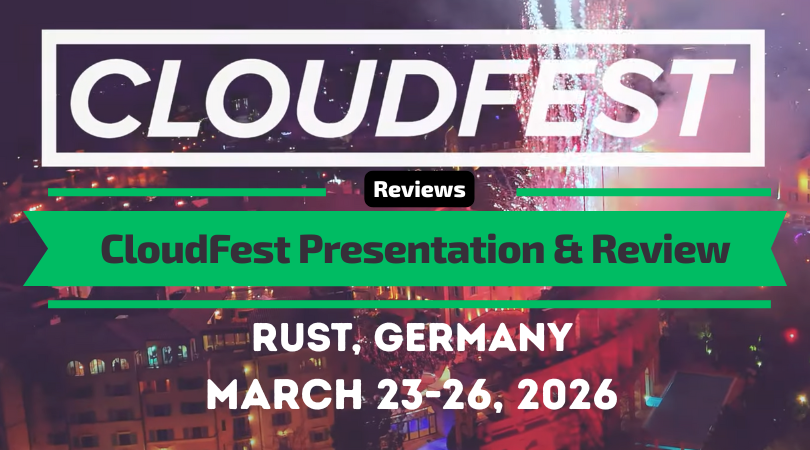 CloudFest Review and Presentation