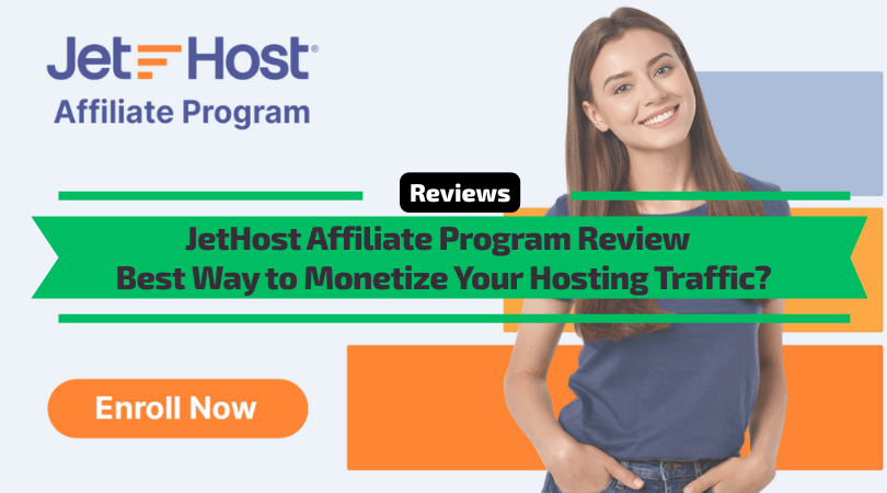 JetHost Affiliate Program Review - Best Way to Monetize Your Hosting Traffic