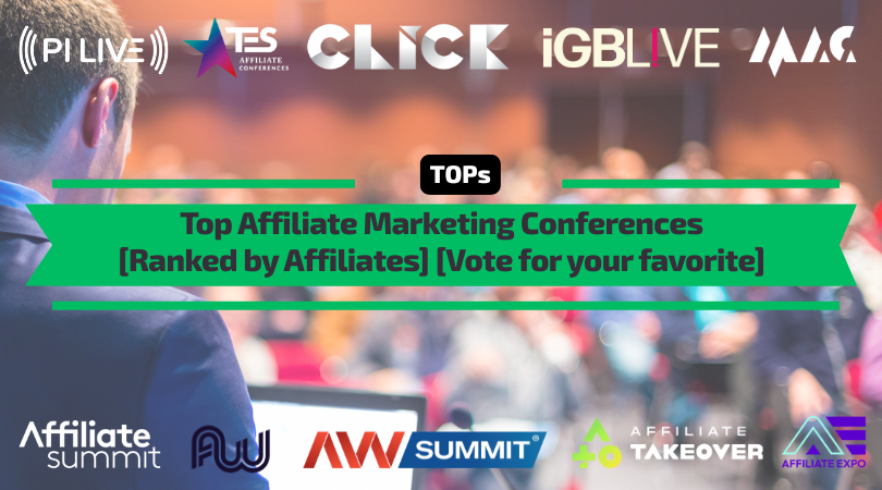 Top Affiliate Marketing Conferences - Ranked by Affiliates